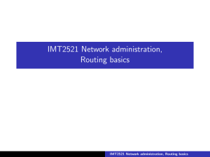 IMT2521 Network administration, Routing basics