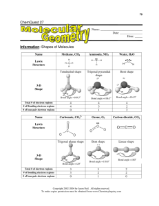 ChemQuest 27 Information: Shapes of Molecules C O O