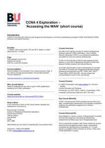 CCNA 4 Exploration – 'Accessing the WAN' (short course)