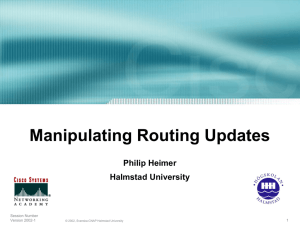 Manipulating Routing Updates