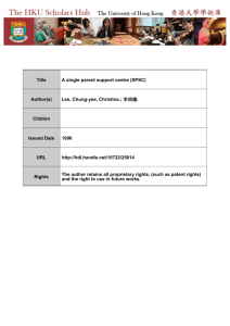 Title A single parent support centre (SPSC) Author(s) Lee, Chung