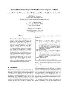 Speech plans: generating evaluative responses in spoken dialogue.