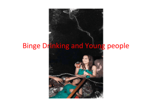 Binge Drinking and Young People