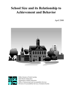 School Size and its Relationship to Achievement and Behavior