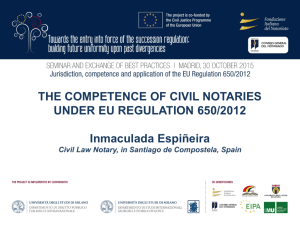 Civil Notary competence under the UE Regulation 650/2012