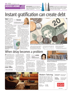 Instant gratification can create debt
