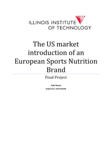 The US market introduction of an European Sports