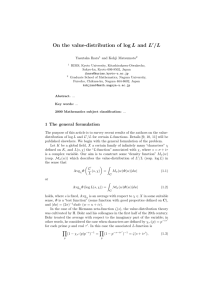 On the value-distribution of log L and L /L