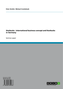 Starbucks - international business concept and Starbucks in