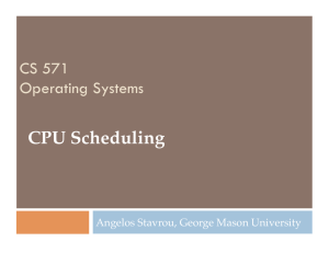 CPU Scheduling - George Mason University Department of