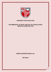 universiti putra malaysia determinants of entry and exit in the