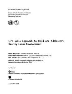 Life Skills Approach to Child and Adolescent Healthy Human