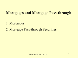 Mortgages and Mortgage Pass