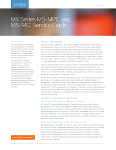 MX Series MS-MPC and MS-MIC Service Cards