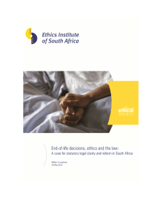 End-of-life decisions, ethics and the law