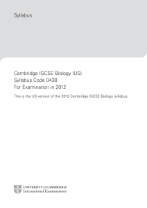 Syllabus Cambridge IGCSE Biology (US) Syllabus Code