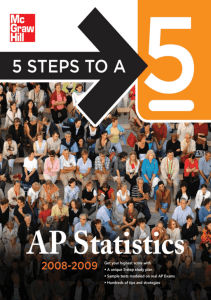 5 Steps to a 5 AP Statistics, 2008-2009 Edition