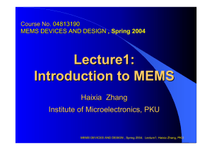 Lecture1: Introduction to MEMS