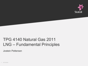 TPG 4140 Natural Gas 2010 LNG – Fundamental Principles