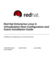 Virtualization Host Configuration and Guest Installation Guide