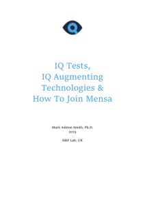 IQ Tests, IQ Augmenting Technologies & How To Join
