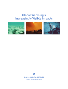 Global Warming's Increasingly Visible Impacts