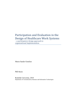 Participation and Evaluation in the Design of Healthcare Work