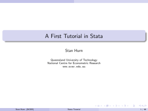 A First Tutorial in Stata - National Centre for Econometric Research