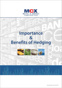 Benefits of Hedging