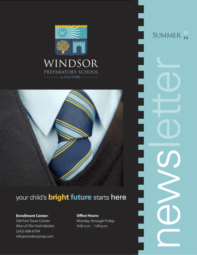 Summer 2014 Windsor Preparatory School