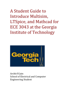 A Student Guide to Introduce Multisim, LTSpice