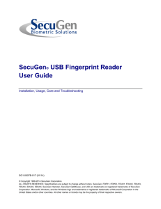 SecuGen® USB Fingerprint Reader User Guide
