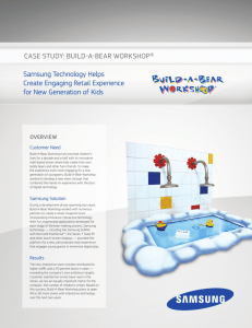 CASE STUDY: BUILD-A-BEAR WORKSHOP® Samsung