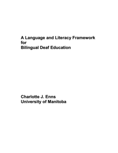 A Language and Literacy Framework for Bilingual Deaf Education