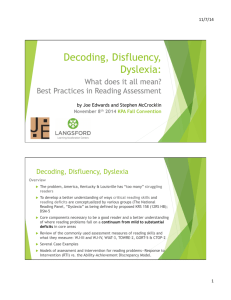 Decoding, Disfluency, Dyslexia integrated Handouts3.pptx