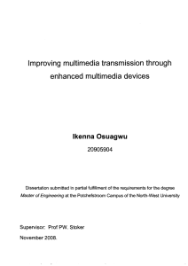 Improving multimedia transmission through enhanced multimedia