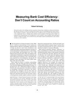 Measuring Bank Cost Efficiency: Don't Count on Accounting Ratios
