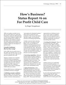 How's Business? Status Report #6 on For Profit Child Care