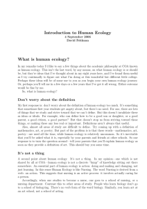Introduction to Human Ecology What is human ecology?