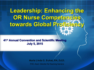 Leadership: Enhancing the OR Nurse Competencies towards Global