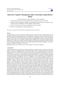 Innovative Logistics Management under Uncertainty using Markov