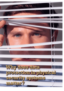 Why does data protection in physical security systems matter?