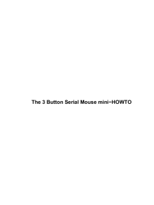 The 3 Button Serial Mouse mini-HOWTO