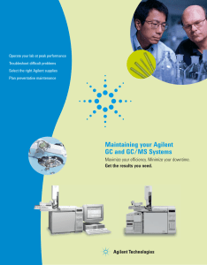 Maintaining your Agilent GC and GC/MS Systems