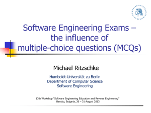 Software Engineering Exams – the influence of multiple