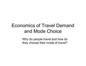 Economics of Travel Demand and Mode Choice