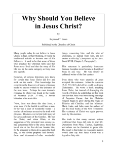 Why Should You Believe in Jesus Christ?