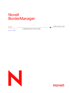 Novell BorderManager 3.9 Administration Guide