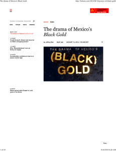 The drama of Mexico's Black Gold