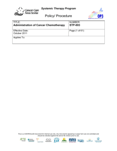 Administration of Cancer Chemotherapy